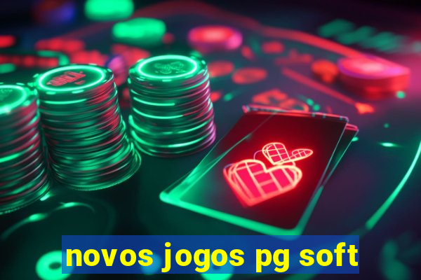 novos jogos pg soft